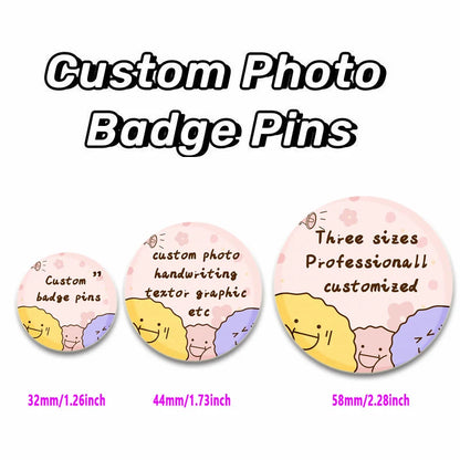 Round Handmade Custom Photo and Handwriting Text Badge,DIY/Lovers/Babies/Star/Pets/Anime/Etc Exclusive Brooch Pin Gift Accessory